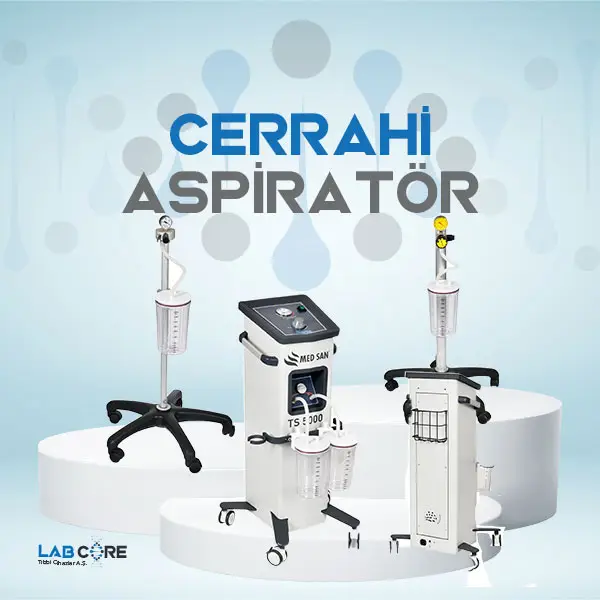 Cerrahi Aspiratör | LabCore